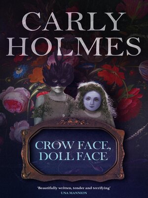 cover image of Crow Face, Doll Face